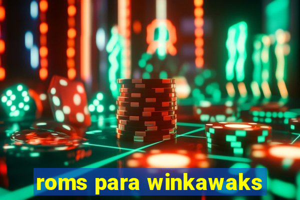 roms para winkawaks